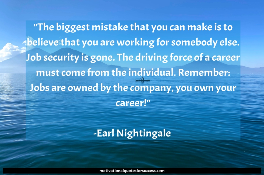 Earl Nightingale Quotes for Success