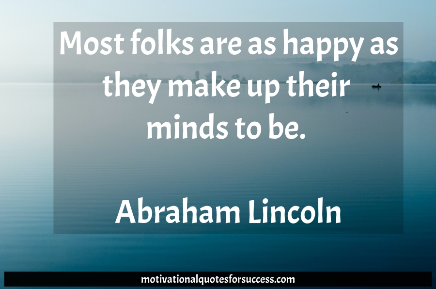 Greatest Quotes of Abraham Lincoln